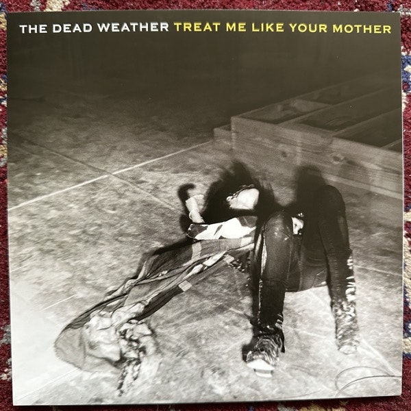 DEAD WEATHER, the Treat Me Like Your Mother (Third Man - USA original) (NM/EX) 7"
