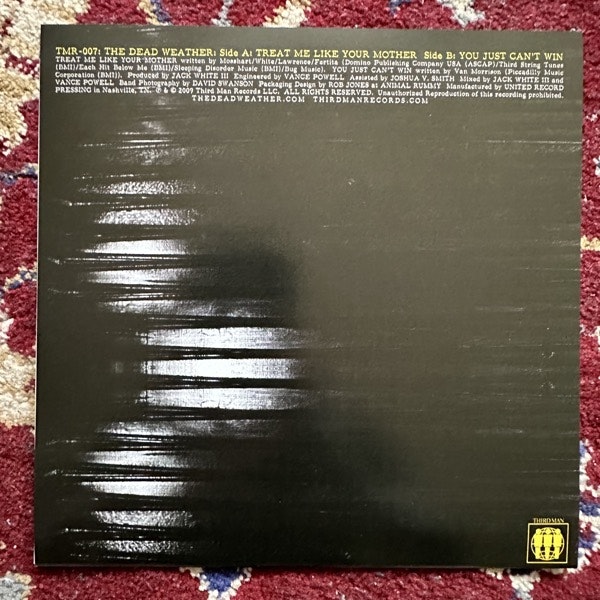 DEAD WEATHER, the Treat Me Like Your Mother (Third Man - USA original) (NM/EX) 7"