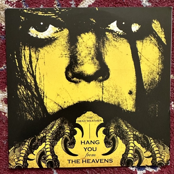 DEAD WEATHER, the Hang You From The Heavens (Third Man - USA original) (VG+/EX) 7"