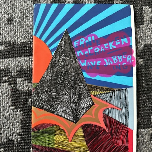 ERNIE MCCRACKEN Wave Jabbering (Self released - Netherlands original) (EX) FANZINE+CDR