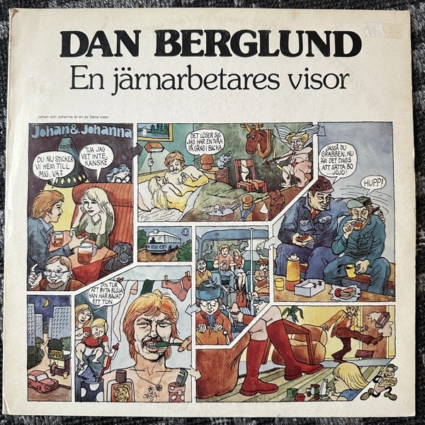 DAN BERGLUND En Järnarbetares Visor (Proletärkultur – Sweden original) (VG) LP