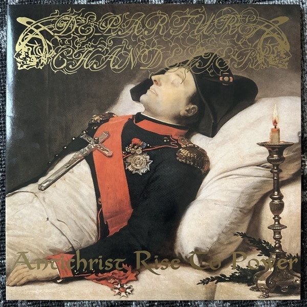 DEPARTURE CHANDELIER Antichrist Rise To Power (Nuclear War Now! - USA repress) (NM) LP