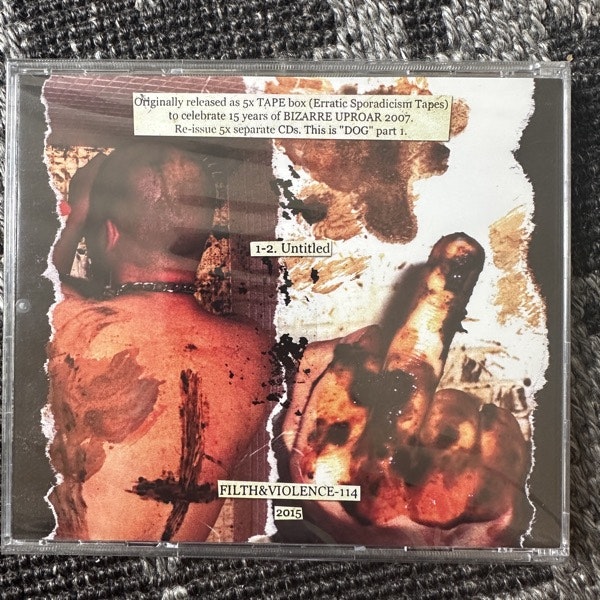 BIZARRE UPROAR Fifteen Years Of "Filth & Violence"- Dog (Filth And Violence - Finland reissue) (SS) CD