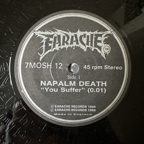 NAPALM DEATH / ELECTRO HIPPIES You Suffer / Mega Armageddon Death Pt. 3 (Earache - UK original) (VG+) 7"