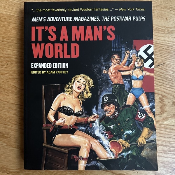 IT'S A MAN'S WORLD (Expanded edition) Adam Parfrey (NM) BOOK