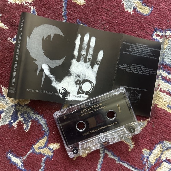 LEVIATHAN True Traitor, True Whore (Inferna Profundus - Lithuania original) (EX) TAPE