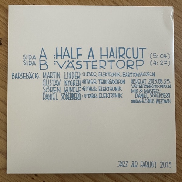 BARSEBÄCK Half A Haircut / Västertorp (Jazz Är Farligt - Sweden original) (VG+/EX) 7"