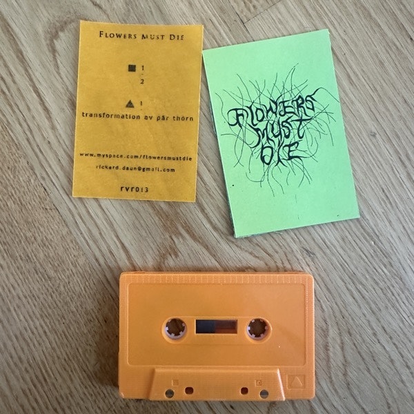FLOWERS MUST DIE RVR Tape (Self released) (EX) TAPE