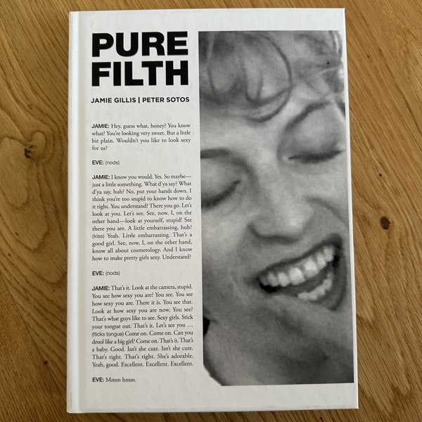 PETER SOTOS Pure Filth (First printing) (EX) BOOK