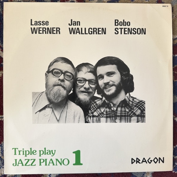 LASSE WERNER, JAN WALLGREN, BOBO STENSON Triple Play - Jazz Piano Volume 1 (Dragon - Sweden original) (VG+) LP