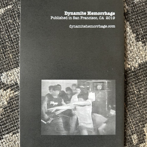 DYNAMITE HEMORRHAGE #7 (EX) FANZINE