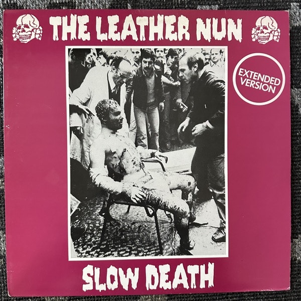 LEATHER NUN, the Slow Death (Criminal Damage - UK original) (VG+) 12" EP