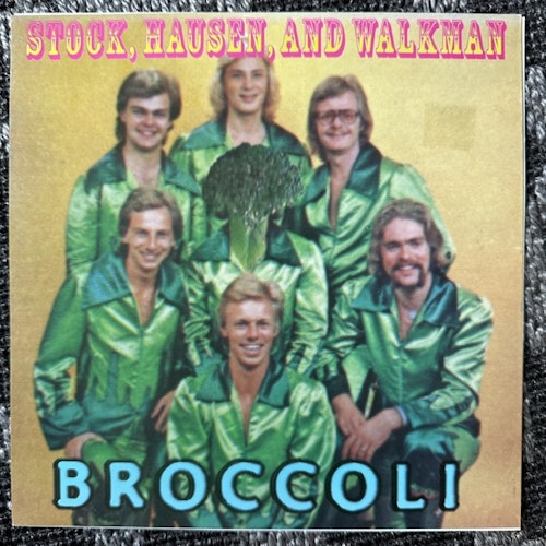 STOCK, HAUSEN & WALKMAN Broccoli (Eerie Materials – USA original) (EX) 7"