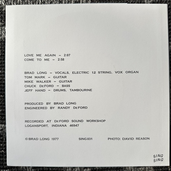 BRAD LONG Love Me Again (Sing Sing - USA reissue) (EX) 7"