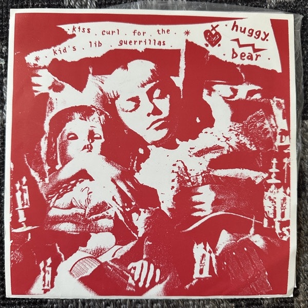 HUGGY BEAR Kiss Curl For The Kid's Lib Guerrillas (Wiiija - UK original) (EX/VG+) 7"