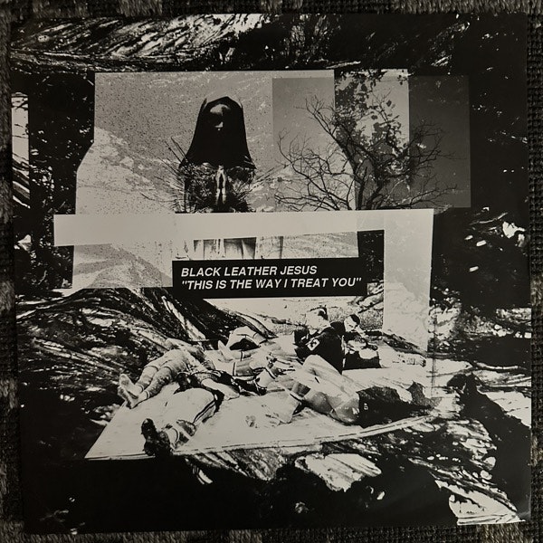 BLACK LEATHER JESUS This Is The Way I Treat You (Spacelessjam – USA original) (VG+/NM) LP