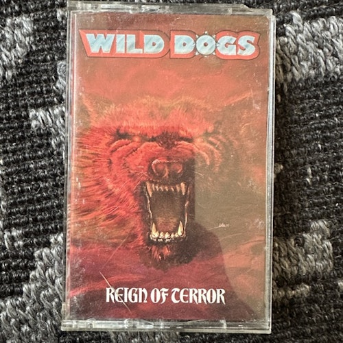 WILD DOGS Reign Of Terror (Enigma - USA original) (EX) TAPE