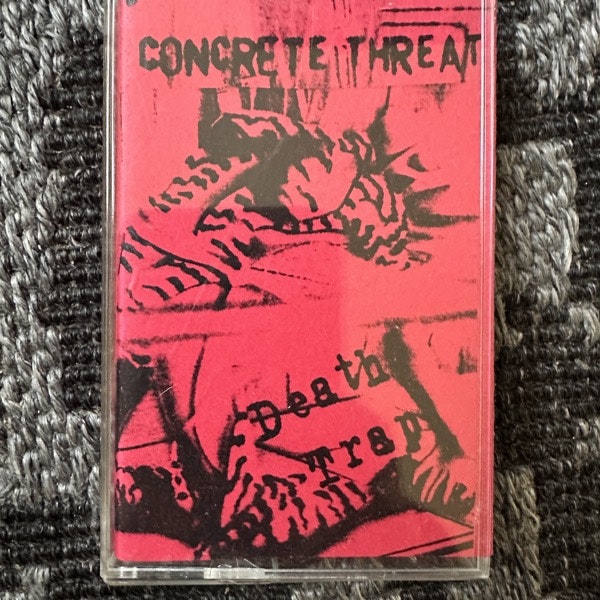 CONCRETE THREAT Death Trap (Central Dynamo Room – USA original) (NM) TAPE
