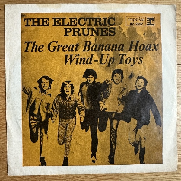 ELECTRIC PRUNES, the The Great Banana Hoax (Reprise - Germany original) (VG/VG-) 7"