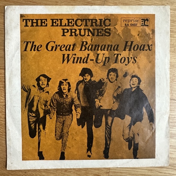 ELECTRIC PRUNES, the The Great Banana Hoax (Reprise - Germany original) (VG/VG-) 7"