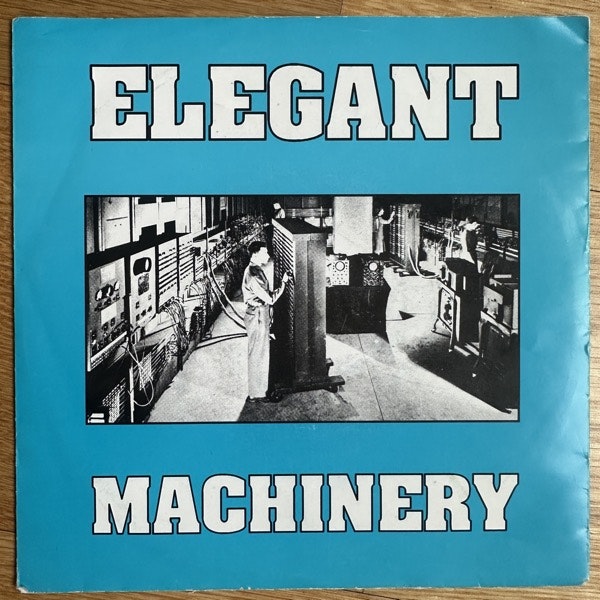 ELEGANT MACHINERY Safety In Mind (Electronic Beat Association – Sweden original) (VG) 7"