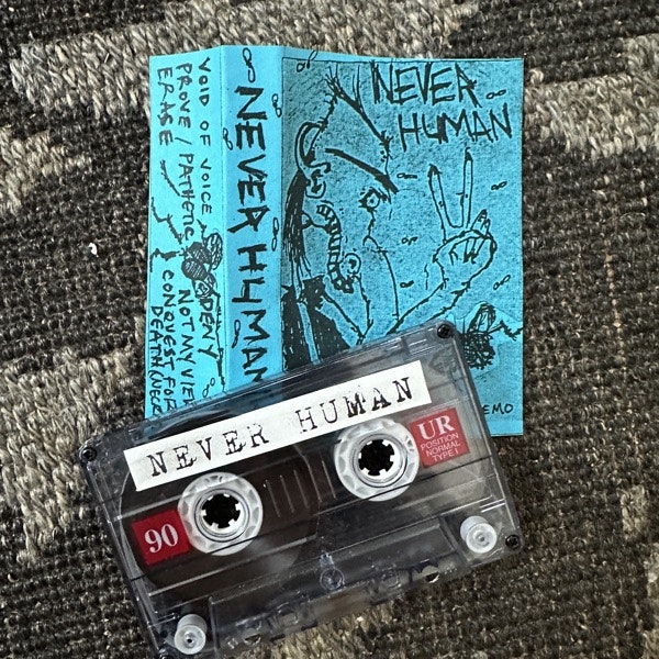 NEVER HUMAN Demo (Self released - Canada original) (NM) TAPE