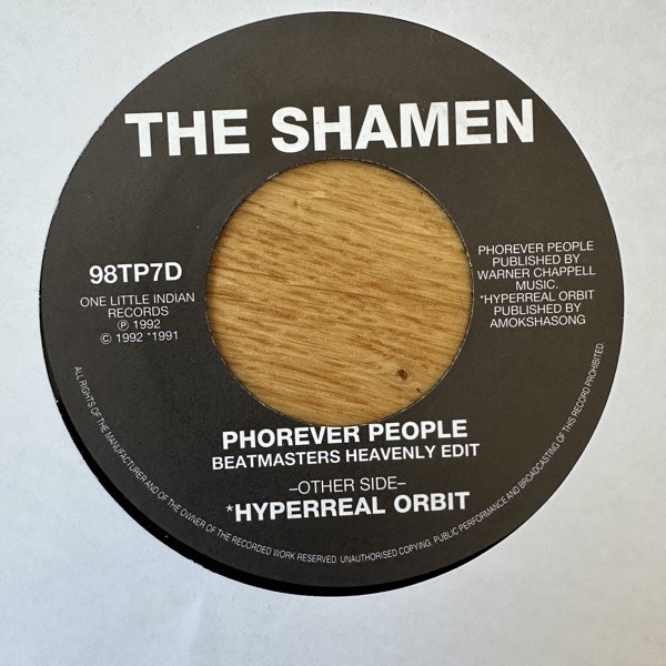 SHAMEN, the Phorever People (One Little Indian - UK original) (EX) 7"