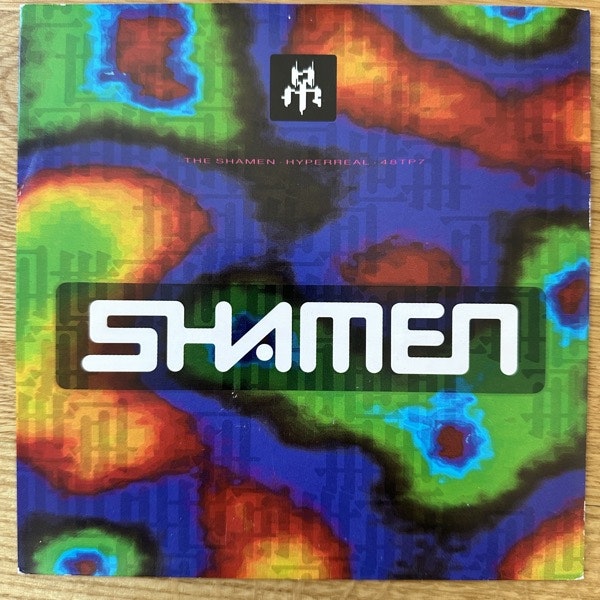 SHAMEN, the Hyperreal (One Little Indian - UK original) (VG+/EX) 7"