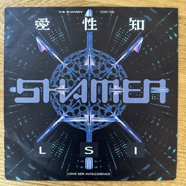 SHAMEN, the L.S.I. (Coma - Denmark original) (VG+) 7"