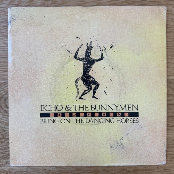 ECHO & THE BUNNYMEN Bring On The Dancing Horses (Korova - UK original) (VG+) 7"