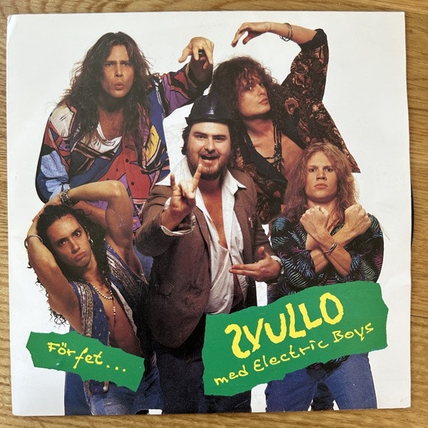 SVULLO MED ELECTRIC BOYS För Fet (Mercury - Sweden original) (VG+) 7"