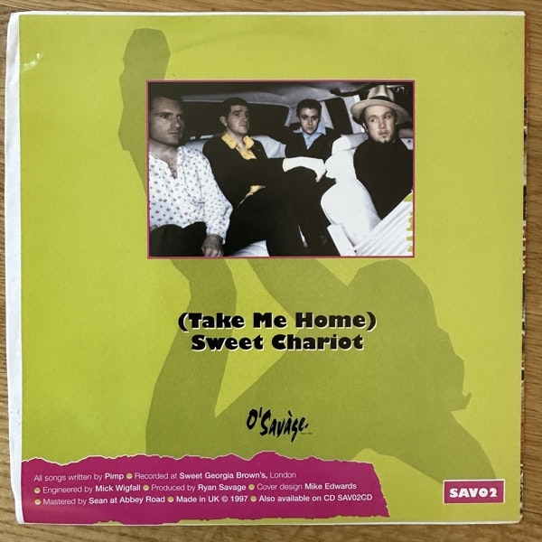 PIMP I Am Who I Am (Who The Hell Are You?) (O'Savage - UK original) (EX) 7"