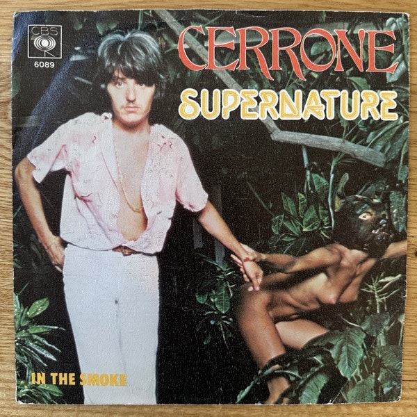 CERRONE Supernature / In The Smoke (CBS - Europe original) (VG/VG+) 7"
