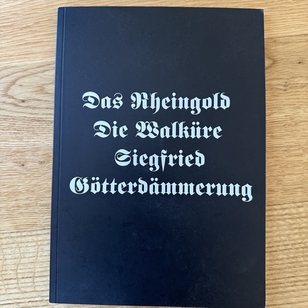 DAS RHEINGOLD DIE WALKÜRE SIEGFRIED GÖTTERDÄMMERUNG (EX) BOOK+CD