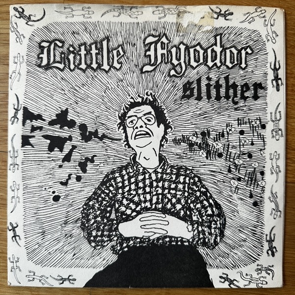 LITTLE FYODOR Slither (Mac Leningrad – USA original) (VG/EX) 7"