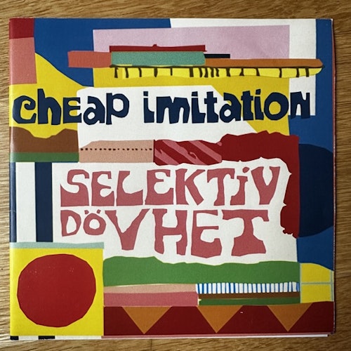 CHEAP IMITATION Selektiv Dövhet (Vips & Vaps – Sweden original) (EX/NM) 7"