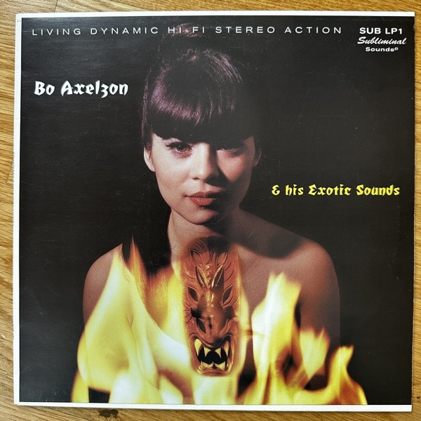 BO AXELZON & HIS EXOTIC SOUNDS Bo Axelzon & His Exotic Sounds (Signed) (Subliminal Sounds - Sweden original) (EX) 10"