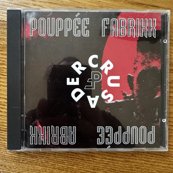 POUPPÉE FABRIKK Crusader (Energy - Sweden original) (EX) CD