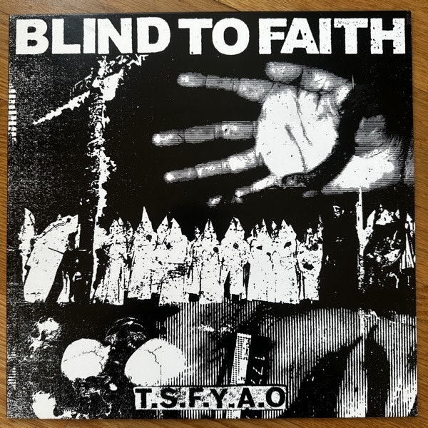BLIND TO FAITH T.S.F.Y.A.O. (Reflections - USA reissue) (EX) LP