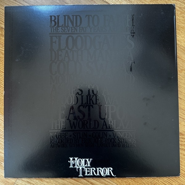 BLIND TO FAITH The Seven Fat Years Are Over (Holy Terror - USA original) (EX) LP
