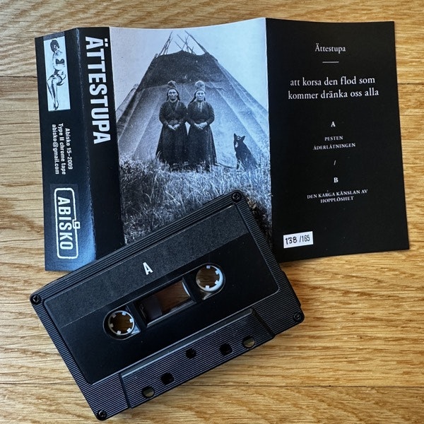 ÄTTESTUPA Att Korsa Den Flod Som Kommer Dränka Oss Alla (Abisko - Sweden original) (NM) TAPE