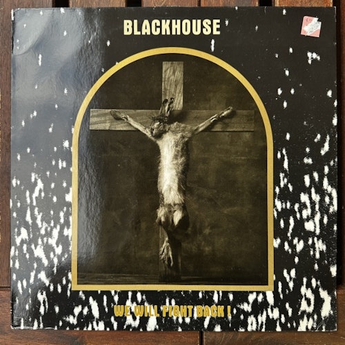 BLACKHOUSE We Will Fight Back! (Staalplaat - Netherlands original) (VG/EX) LP