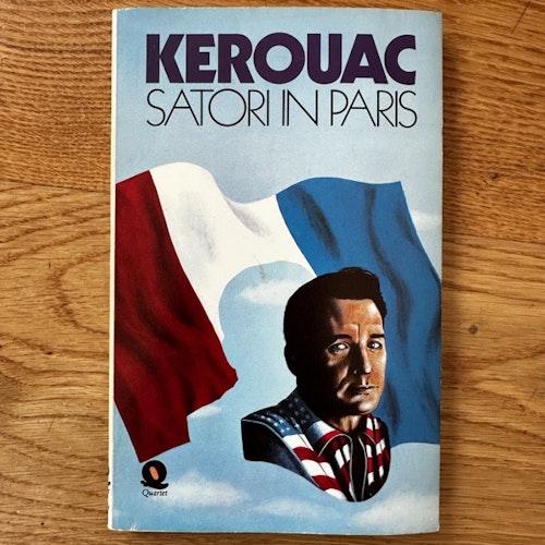 JACK KEROUAC Satori In Paris (Quartet 1973) (VG+) BOOK