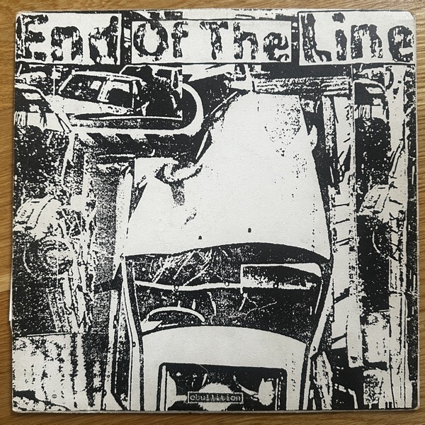 END OF THE LINE End Of The Line (Ebullition - USA original) (VG) LP
