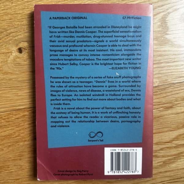 DENNIS COOPER Frisk (Serpent's Tail) (VG+) BOOK