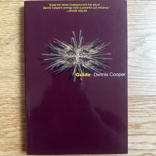 DENNIS COOPER Guide (Grove) (EX) BOOK