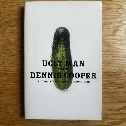 DENNIS COOPER Ugly Man (Harper 2009) (EX) BOOK