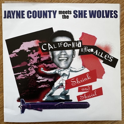 JAYNE COUNTY MEETS THE SHE WOLVES California Über Alles (Green vinyl) (Trash 2001 - Germany original) (VG+/EX) 7"