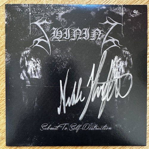SHINING Submit To Self-Destruction (Signed. Purple vinyl) (The Sinister Initiative - Sweden reissue) (EX) 7"