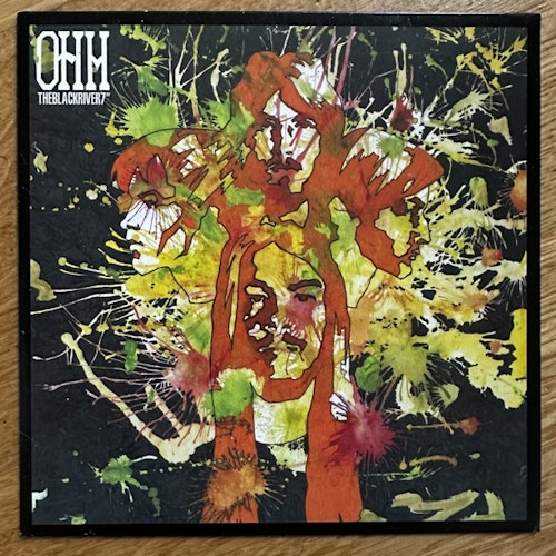 OHM The Black River (Orange vinyl) (Release the Bats - Sweden original) (EX) 7"